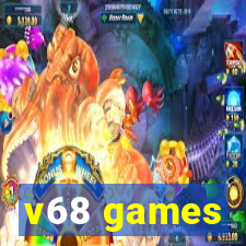 v68 games